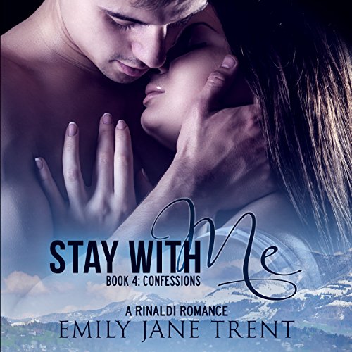 Cover of Stay with Me - Book 4: Confessions