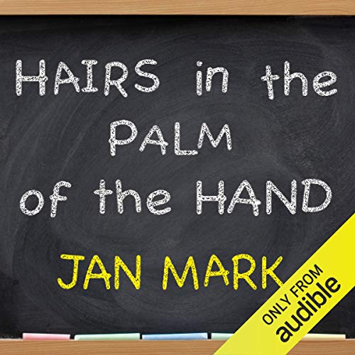 Cover of Hairs in the Palm of Your Hand