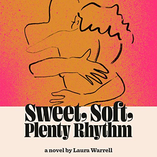 Cover of Sweet, Soft, Plenty Rhythm
