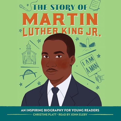 Cover of The Story of Martin Luther King Jr.