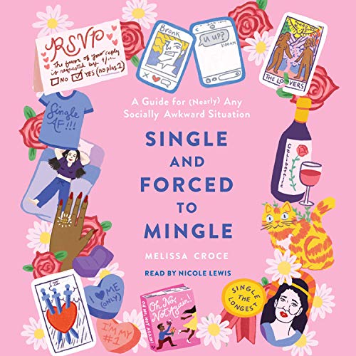 Cover of Single and Forced to Mingle