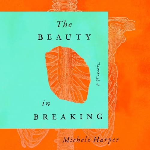 Cover of The Beauty in Breaking