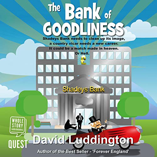 Cover of The Bank of Goodliness