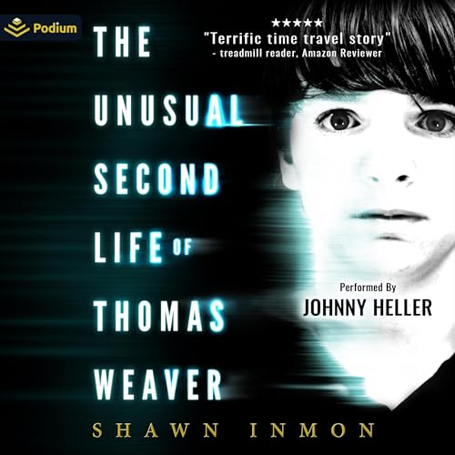 Cover of The Unusual Second Life of Thomas Weaver