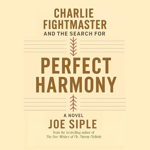 Cover of Charlie Fightmaster and the Search for Perfect Harmony