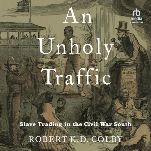 Cover of An Unholy Traffic