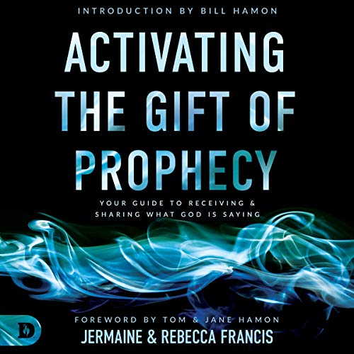 Cover of Activating the Gift of Prophecy
