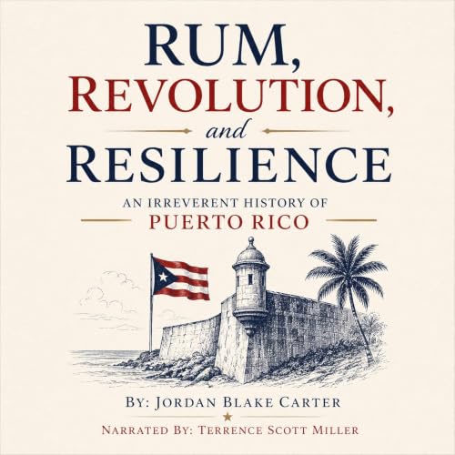 Cover of Rum, Revolution, and Resilience