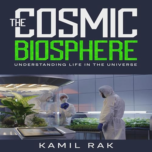 Cover of The Cosmic Biosphere