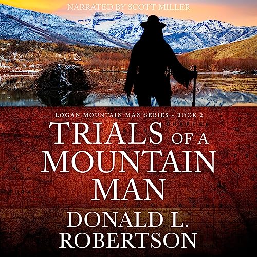 Cover of Trials of a Mountain Man