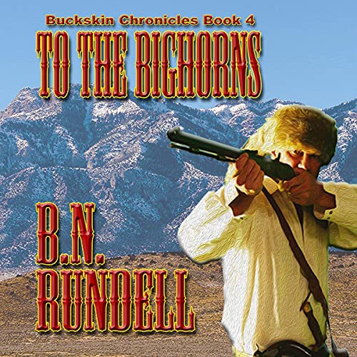 Cover of To the Bighorns