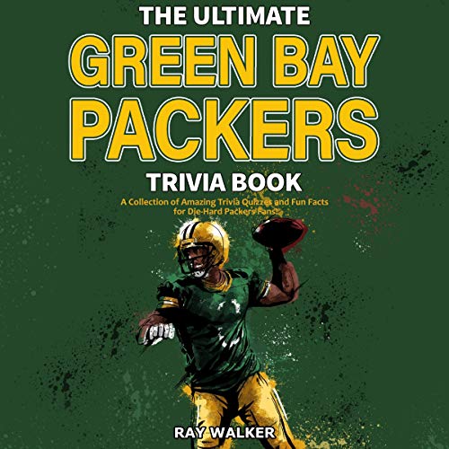 Cover of The Ultimate Green Bay Packers Trivia Book