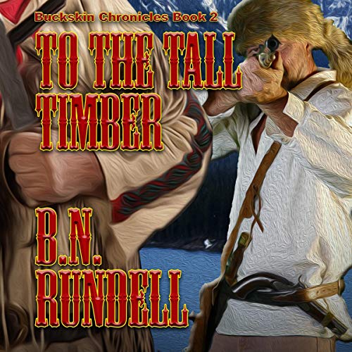 Cover of To the Tall Timber