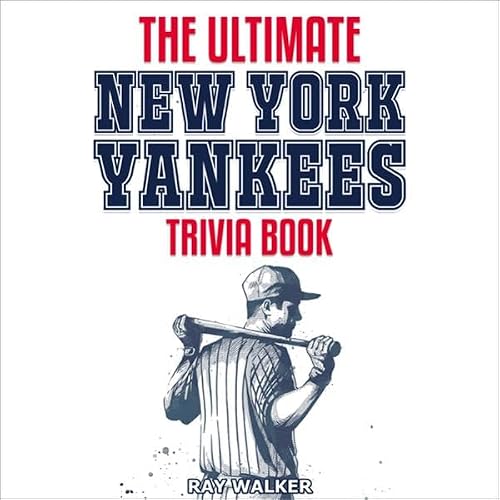 Cover of The Ultimate New York Yankees Trivia Book