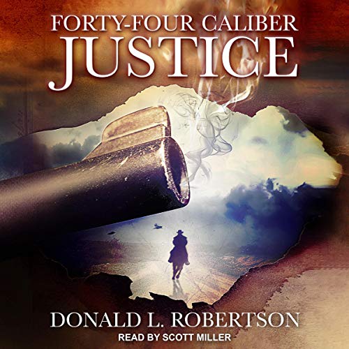 Cover of Forty-Four Caliber Justice
