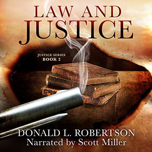 Cover of Law and Justice: Justice Series - Book 2