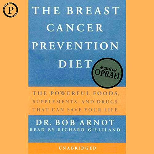 Cover of The Breast Cancer Prevention Diet