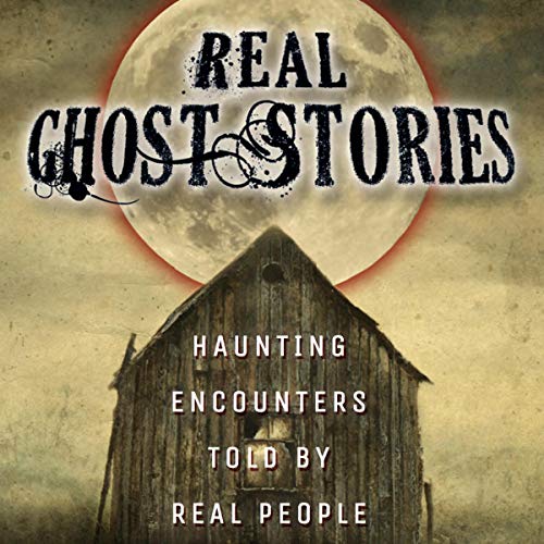 Cover of Real Ghost Stories