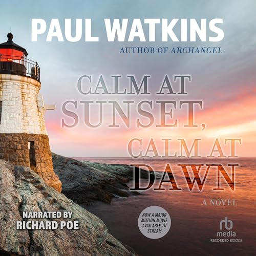 Cover of Calm at Sunset, Calm at Dawn