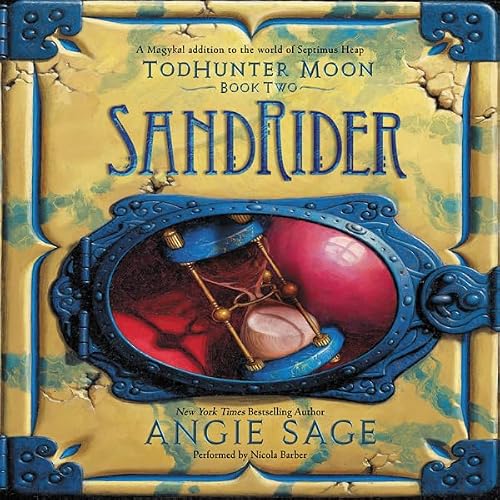 Cover of TodHunter Moon, Book Two: SandRider