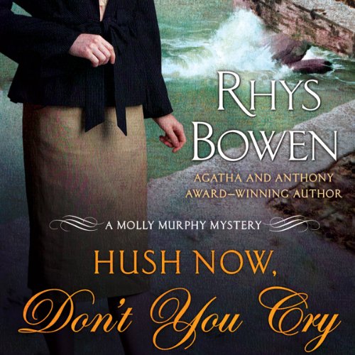 Cover of Hush Now, Don't You Cry