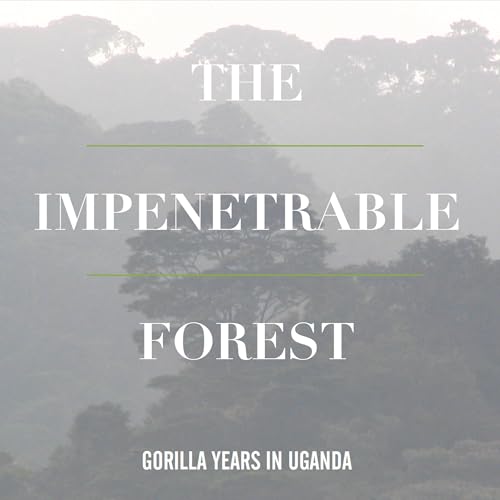 Cover of The Impenetrable Forest