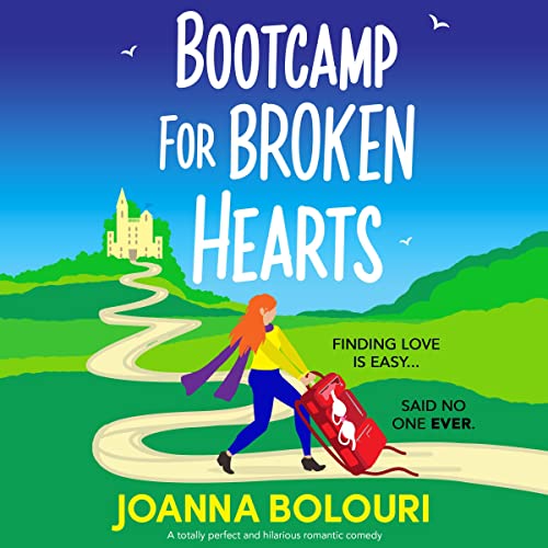 Cover of Bootcamp for Broken Hearts