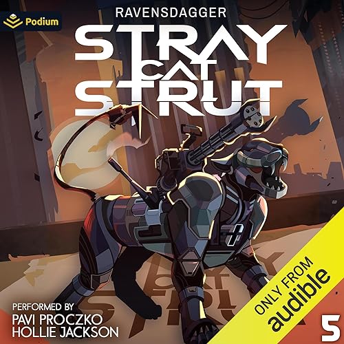 Cover of Stray Cat Strut 5: A Cyberpunk LitRPG