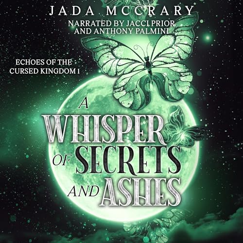 Cover of A Whisper of Secrets and Ashes