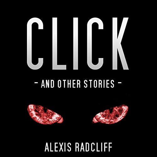Cover of Click and Other Stories
