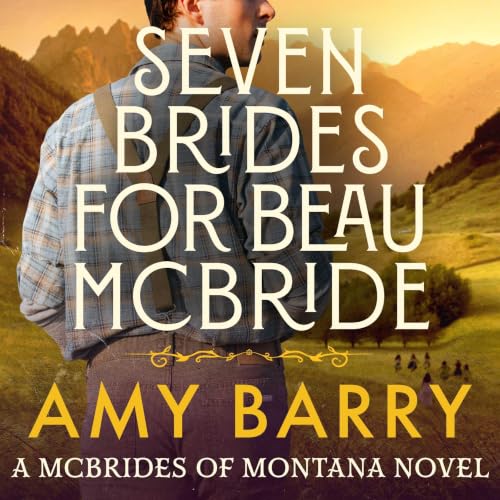 Cover of Seven Brides for Beau McBride