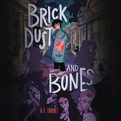 Cover of Brick Dust and Bones