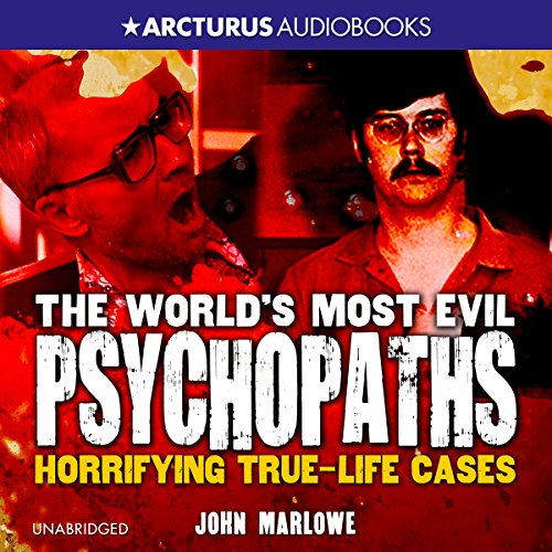 Cover of The World's Most Evil Psychopaths