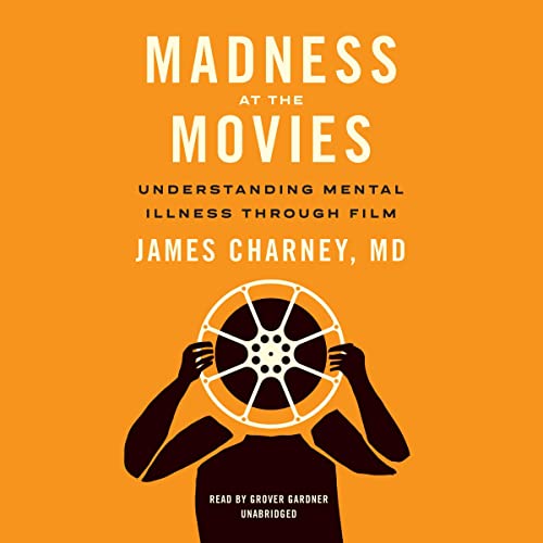 Cover of Madness at the Movies