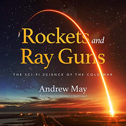 Cover of Rockets and Ray Guns