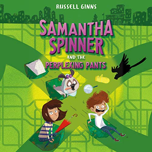 Cover of Samantha Spinner and the Perplexing Pants