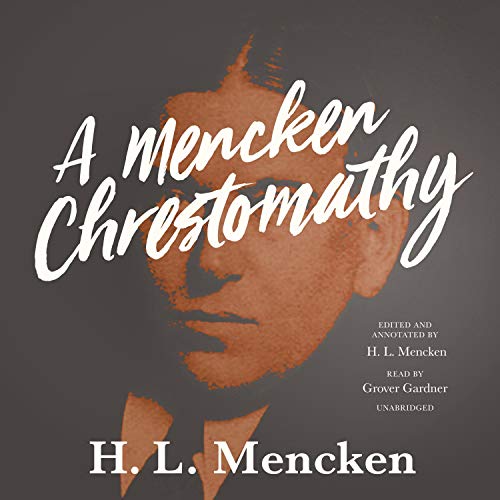 Cover of A Mencken Chrestomathy