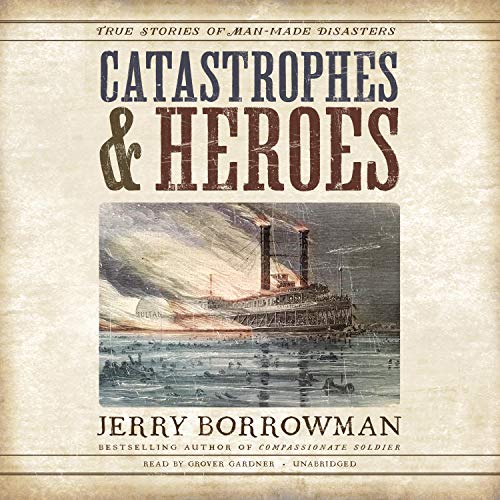 Cover of Catastrophes and Heroes