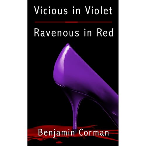 Cover of Vicious in Violet, Ravenous In Red