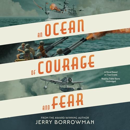 Cover of An Ocean of Courage and Fear