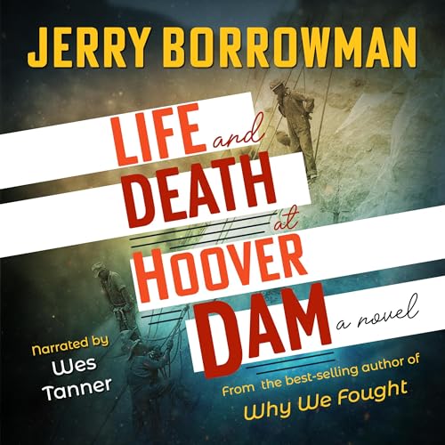 Cover of Life and Death at Hoover Dam