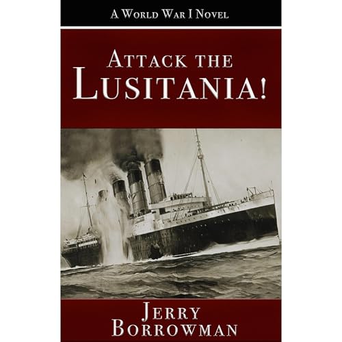 Cover of Attack The Lusitania