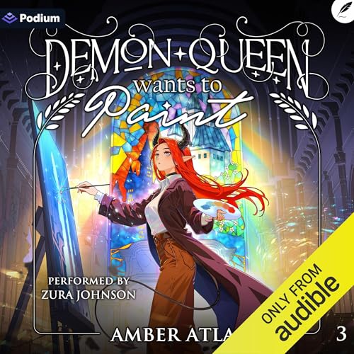 Cover of Demon Queen Wants to Paint 3: A Cozy Isekai Fantasy