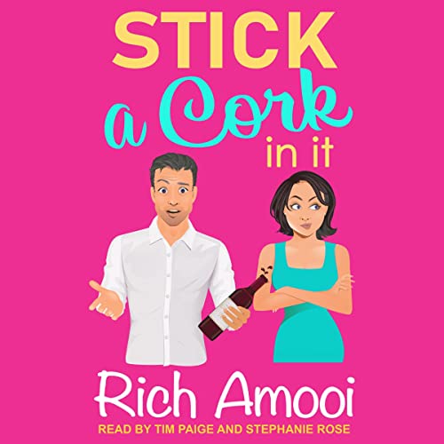 Cover of Stick a Cork in It