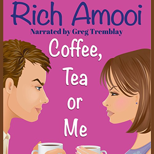Cover of Coffee, Tea or Me