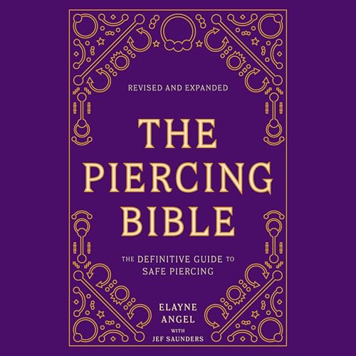 Cover of The Piercing Bible, Revised and Expanded