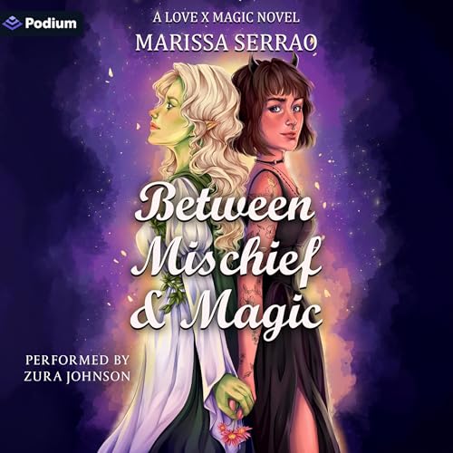 Cover of Between Mischief and Magic