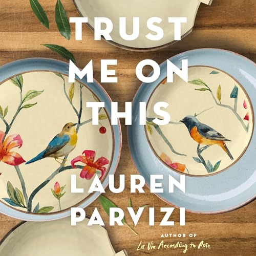 Cover of Trust Me on This