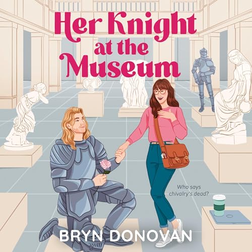 Cover of Her Knight at the Museum