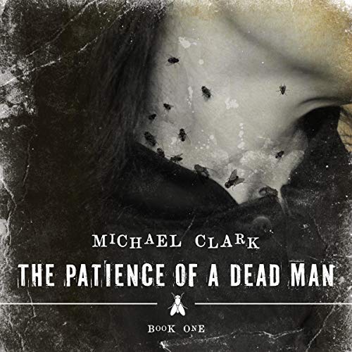 Cover of The Patience of a Dead Man